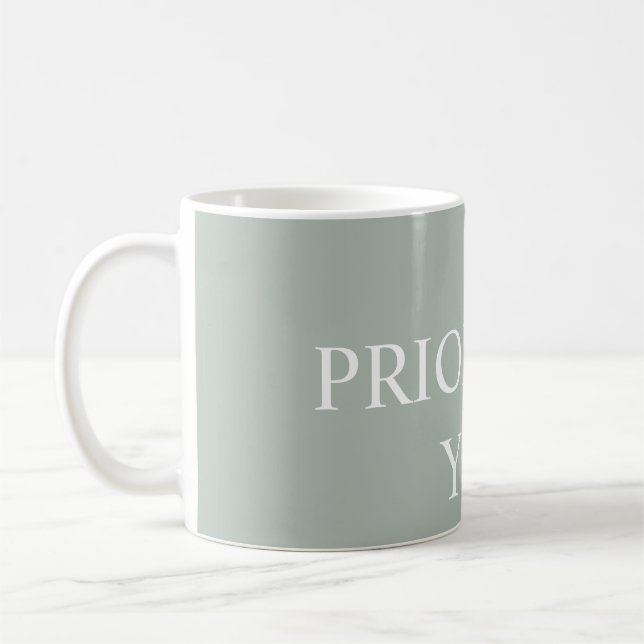 Minimal Prioritise You Quote Ash Colour Coffee Mug (Left)