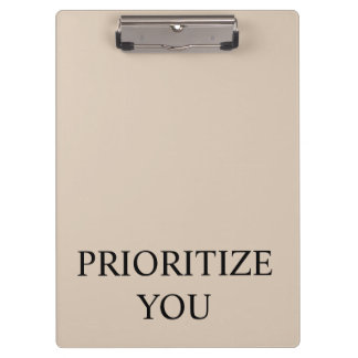 Minimal Prioritise You Quote Beige Clipboard