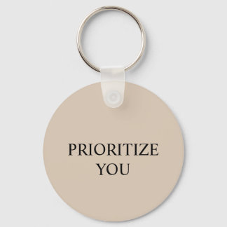 Minimal Prioritise You Quote Beige Key Ring