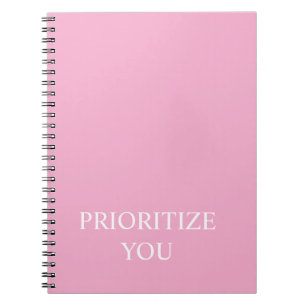 Minimal Prioritise You Quote Dusty Rose Pink Notebook
