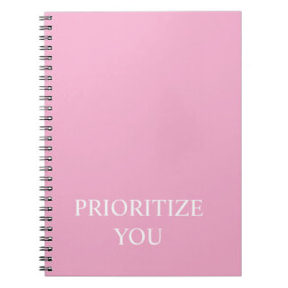 Minimal Prioritise You Quote Dusty Rose Pink Notebook