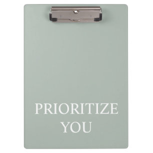 Minimal Prioritize You Quote Ash Colour Clipboard