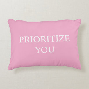 Minimal Prioritize You Quote Dusty Rose Pink Decorative Cushion