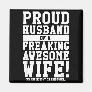 Minimal Proud Husband Freaking Awesome Wife Magnet
