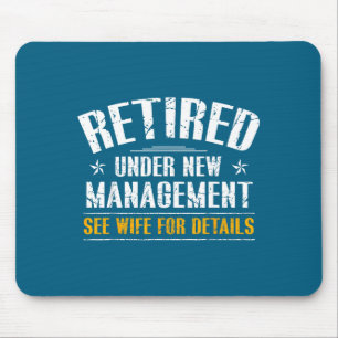 Minimal Retired Under New Management See Mouse Pad