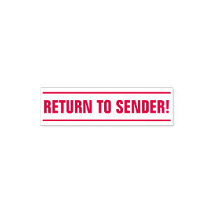 Minimal "RETURN TO SENDER!" Rubber Stamp