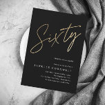 Minimal Script Black Gold 60th Birthday Magnetic Invitation<br><div class="desc">Modern minimalist 60th birthday party invitation features stylish faux gold foil number handwritten script Sixty and your party details in classic serif font on black background colour, simple and elegant, great surprise adult milestone birthday invitation for men and women. the black background colour can be changed to any colour of...</div>