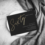 Minimal Script Black Gold 60th Birthday Magnetic Invitation<br><div class="desc">Modern minimalist 60th birthday party invitation features stylish faux gold foil number handwritten script Sixty and your party details in classic serif font on black background colour, simple and elegant, great surprise adult milestone birthday invitation for men and women. the black background colour can be changed to any colour of...</div>