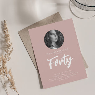 Minimal Script Photo 40th Birthday Dusty Rose Invitation