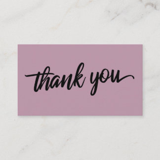 Minimal Script Typography Medium Mauve Thank You Enclosure Card