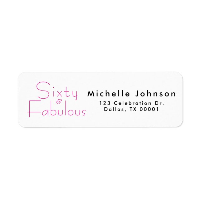 Minimal Sixty & Fabulous 60th Birthday Party Return Address Label (Front)