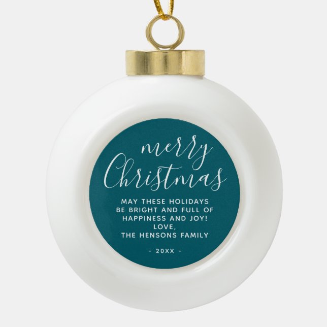 Minimal Teal Merry Christmas Script Ceramic Ball Christmas Ornament (Front)