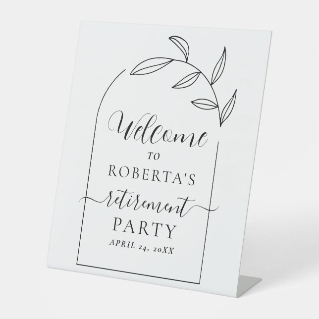 Minimal Text Script Retirement Party Welcome Pedestal Sign (Front)