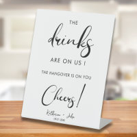 Minimal The Drinks Are On Us Open Bar Wedding Sign