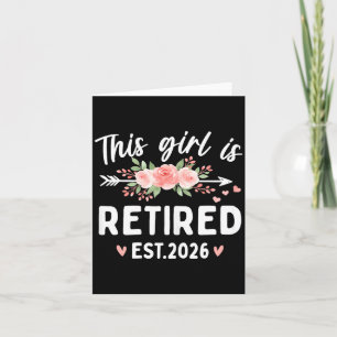 Minimal This Girl Retired 2026 Floral Card