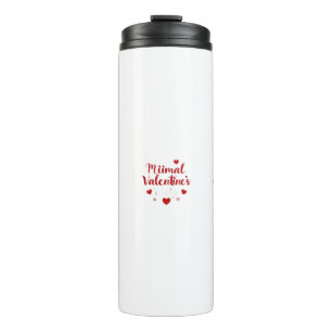 Minimal Valentine’s Day Love Typography Design R Thermal Tumbler