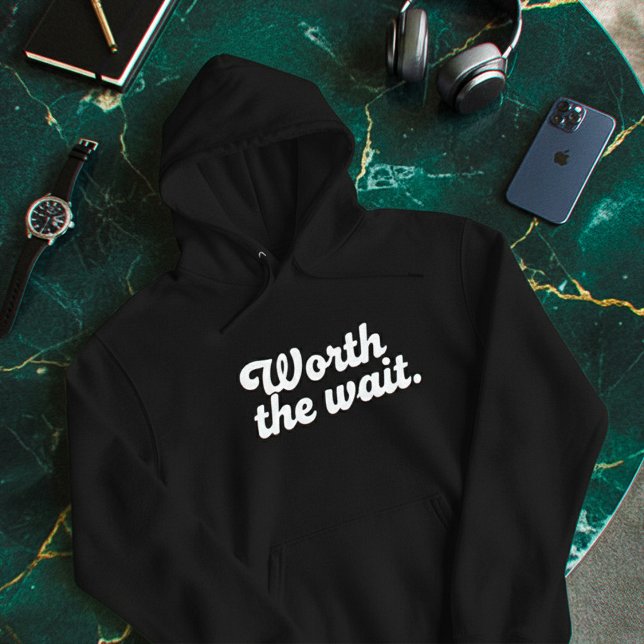 Minimal “Worth The Wait” Hoodie – Clean Aesthetic (Creator Uploaded)