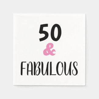 Minimalist 50 And Fabulous Text Birthday Party Napkin