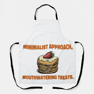 Minimalist Approach, Mouthwatering Treats. Minimal Apron