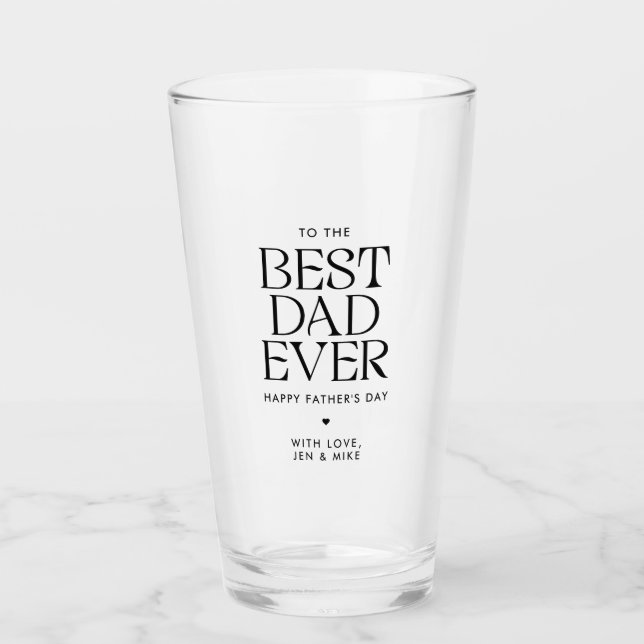 Minimalist Best Dad Ever Modern Father's Day Glass (Front)
