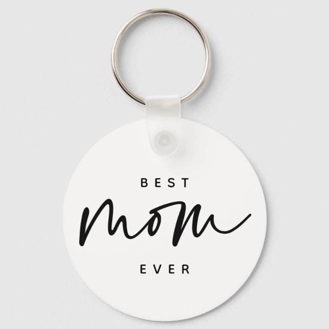 Minimalist Best Mom Ever elegant Script Typography Key Ring (Front)