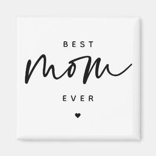 Minimalist Best Mom Ever elegant Script Typography Magnet