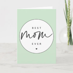 Minimalist Best Mum Ever elegant Script Typography Card