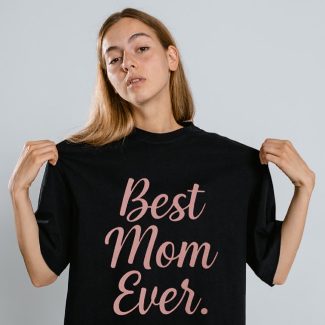 minimalist Best Mum Ever  T-Shirt (Creator Uploaded)