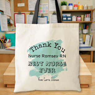 Minimalist, Best Nurse Ever Thank You School Nurse Tote Bag