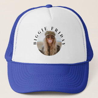 Minimalist "Biggie Friday" Text and Custom Photo Trucker Hat
