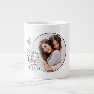 Minimalist Birthday Lettering Friend Photo Frame Large Coffee Mug