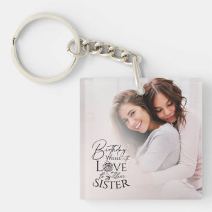 Minimalist Birthday Photo Calligraphy Sister  Key Ring