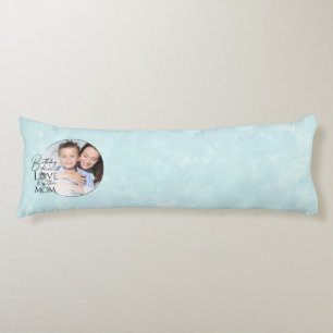 Minimalist Birthday Photo Frame Calligraphy Mom Body Cushion