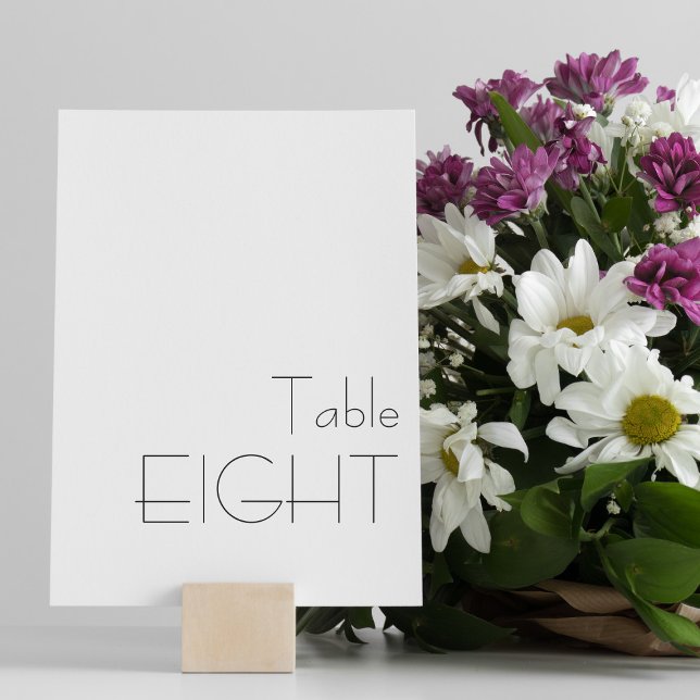 Minimalist Black White Playful Typography EIGHT Table Number (Creator Uploaded)