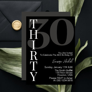 Minimalist Black  White Thirty 30th Birthday Party Invitation