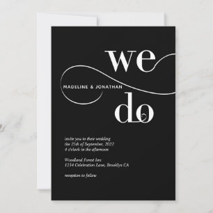 Minimalist Black White We Do Calligraphy Wedding Invitation