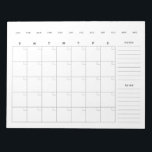 Minimalist Blank Monthly Calendar Planner Notepad<br><div class="desc">An undated,  blank calendar planner for you to write down your fitness calendar,  events,  tasks,  meals,  and more!</div>