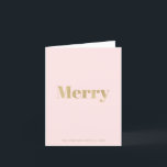 Minimalist Blush Pink & Gold Merry Christmas Holiday Card<br><div class="desc">This minimalist and modern "Merry" Christmas holiday card features a blush pink background with a word "Merry" in faux/fake gold foil. Personalise it for your needs</div>