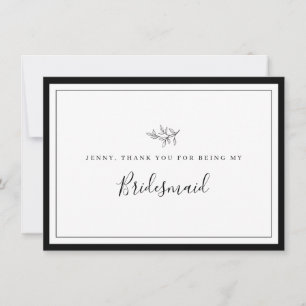 Minimalist Border Leaf Bridesmaid Thank you card