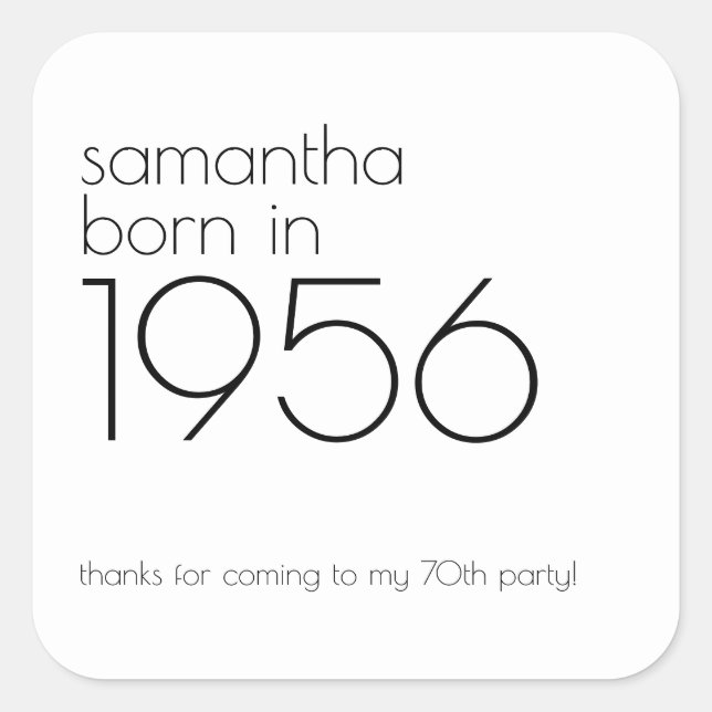 Minimalist Born in 1956 70th Birthday Party Thanks Square Sticker (Front)