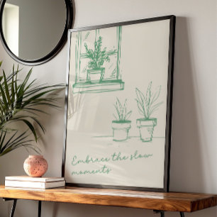 Minimalist Botanical Inspirational Nature Quote  Poster