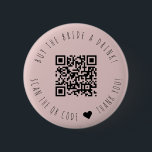 Minimalist Buy The Bride A Drink QR Code Button<br><div class="desc">Modern and elegant design printed Minimalist Buy The Bride A Drink QR Code button that can be customised with your text. Please click the "Customise it" button and use our design tool to modify this template. Check out the Graphic Art Design store for other products that match this design!</div>