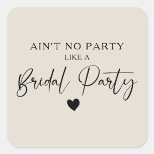 Minimalist Calligraphy Bridal Party  Square Sticker