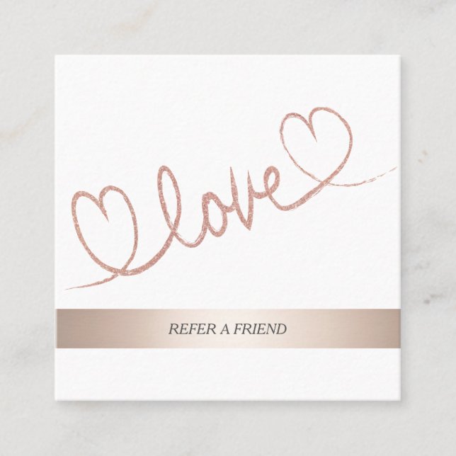 Minimalist calligraphy rose gold love heart referral card (Front)