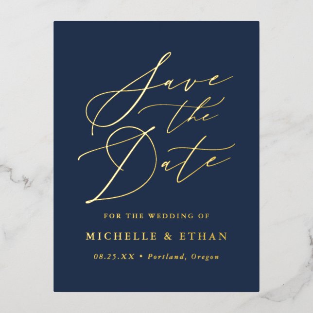 Minimalist Calligraphy Script Save the Date Foil Invitation Postcard (Front)