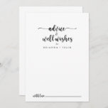 Minimalist Calligraphy Wedding Well Wishes  Advice Card<br><div class="desc">This minimalist calligraphy wedding well wishes advice card is perfect for a rustic wedding. The simple and elegant design features classic and fancy script typography in black and white. These cards are perfect for a wedding, bridal shower, baby shower, graduation party & more. Personalise the cards with the names of...</div>