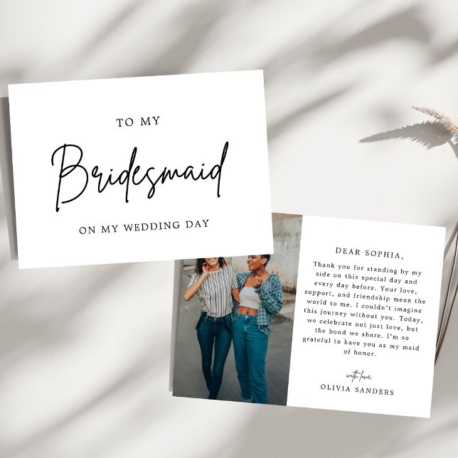 Minimalist Chic Photo To My Bridesmaid Wedding Day Thank You Card (Creator Uploaded)