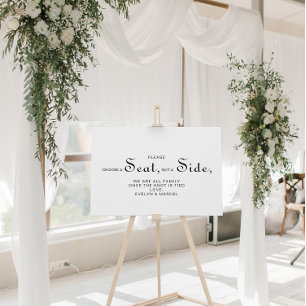 Minimalist Choose a Seat Not a Side Wedding Poster