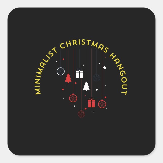 Minimalist Christmas Hangout Square Sticker (Front)