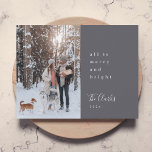 Minimalist Christmas | Scandi Slate Gray Photo Holiday Card<br><div class="desc">A stylish modern holiday photo flat greeting card with a modern minimal typography quote "all is merry and bright" paired with a handwritten script font for your family name in white with a slate gray feature color in a 'scandi' scandinavian design style. The greeting, name, year and message can be...</div>